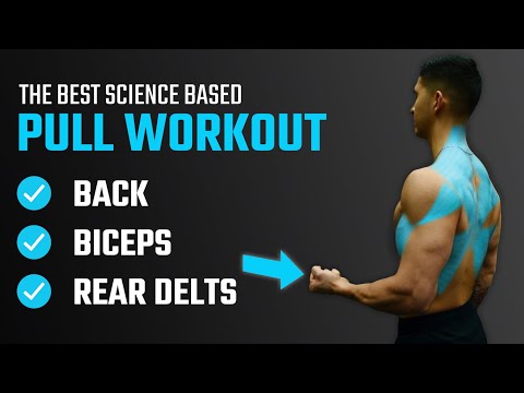 The Best Science-Based PULL Workout For Growth (Back/Biceps/Rear Delts)